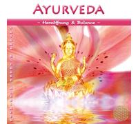 Sayama - Ayurveda-Herzöffnung und Balance