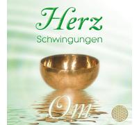Sayama Herz Schwingungen OM. Musik und Klänge aus der Liebe & Weisheit de (CD)
