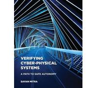 Sayan Mitra Verifying Cyber-Physical Systems (Copertina rigida)