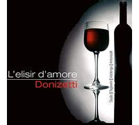 Sayao/ Tagliavini/ Lechner/ Metropolitan Opera Orchestra/ Antonicelli - Donizetti: L'Elisir D'Amore