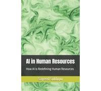 Sayeed Siddiqui AI in Human Resources (Tascabile) AI Guidebooks