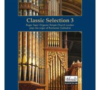 Sayer, Roger - Classic Organ Music From Rochester Cathedral