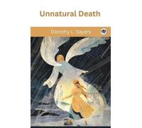 Sayers Dorothy L UNNATURAL DEATH. (Copertina rigida)