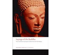 Rupert Gethin Sayings of the Buddha (Tascabile) Oxford World's Classics