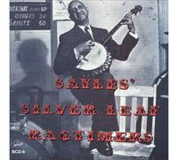 Sayles' Silver Leaf Ragtimers - Sayles' Silver Leaf Ragtimers