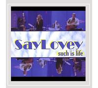 Saylovey - Such Is Life