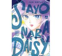 Sayonara Daisy. I racconti 2007-2017