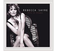 Sayre, Rebecca - This Is Always