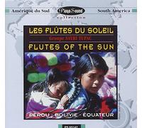Sayri Tupac - Sud America: I Flauti Del Sole