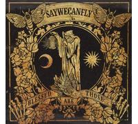 Saywecanfly Blessed Are Those (CD)
