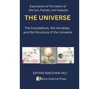 Sayyad Masthan The Universe: The Foundations, the Variables, and th (Tascabile)