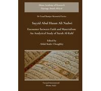 Sayyid Abul Hasan Ali Nadwi Encounter between Faith and Materialism (Tascabile)
