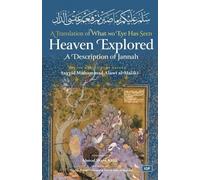 Sayyid Muhammad 'Alawi Al-Maliki Heaven Explored (Tascabile)