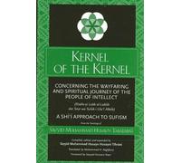 Sayyid Muḥammad Ḥusayn Ṭabāṭabā'ī Kernel of the Kernel (Tascabile)
