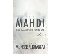 Sayyid Muneer Al-Khabbaz The Mahdi (Tascabile)