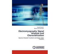 Sazzad Hussain Mamun Bin Electromyography Signal Analysis and Charac (Tascabile)