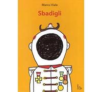 Sbadigli. Ediz. a colori