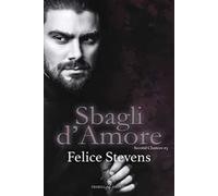 Sbagli d’amore. Second chances. Vol. 3