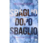 Sbaglio dopo sbaglio