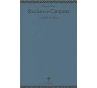 Sbarbaro e Campana. Lo sguardo e la visione