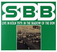SBB - SBB: Live In Koln 1979 In The Shadow Of The Dom [2CD]