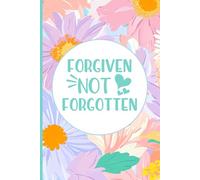 SBG LIFE | Christian Sayings Journal Collection | 'Forgiven Not Forgotten' | Floral | Christian Notebook with 121 Ruled Pages | 9”x 6”| Softcover