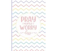 SBG LIFE | Christian Sayings Journal Collection | 'Pray More Worry Less' | Pastel Geometric | Christian Notebook with 121 Ruled Pages | 9”x 6”| Softcover