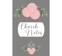SBG LIFE | 'Church Notes' | Blushing Blooms Journal Collection| Pink | Church Service | Christian Notebook with 124 Guided Study Pages | 9”x 6”| Softcover