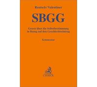 SBGG: Gesetz über die Selbstbestimmung in Bezug auf den Geschlechtseintrag. Kommentar