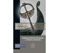 Sæbjørg Walaker Nordeide Kevin J. Edwards The Vikings (Tascabile) Past Imperfect