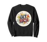 Sblocca Il potenziale con Questo Costume Multicolore Get Rich Felpa