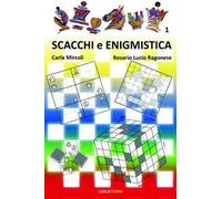 Scacchi e enigmistica. Vol. 1