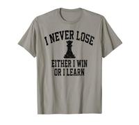 Scacchi Tee I Never Lose O I Win or I Learn Scacchi Regalo Maglietta