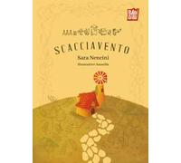 Scacciavento. Ediz. illustrata