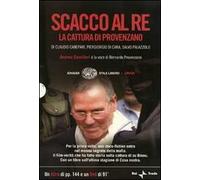 Scacco al re. La cattura di Provenzano. DVD. Con libro