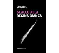 Scacco alla regina bianca