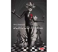 Scacco fatale