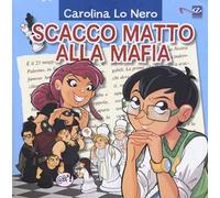 Scacco matto alla mafia