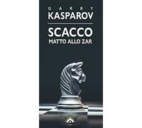 Scacco matto allo zar