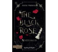 Scacco matto. The black rose. Vol. 3