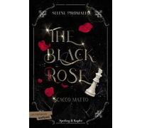 Scacco matto. The black rose. Vol. 3