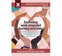 Scaffolding work-integrated learning excursions: Enhancing intercultural competence, equity and inclusion