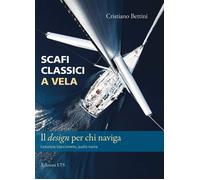 Scafi classici a vela. Il design per chi naviga - [Edizioni ETS]