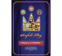 Scafull King - History of Scafilm