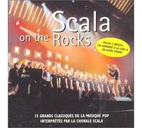 Scala - On The Rocks - Nouvelle version (+ 2 inédits)