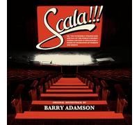 SCALA!!! (ORIGINAL MUSIC BY BARRY ADAMSON)