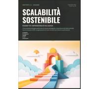 Scalabilità Sostenibile: Roadmap per l'Imprenditorialità nell'Agenzia