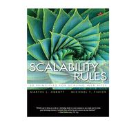 Scalability Rules: 50 Principles for Scaling Web Sites