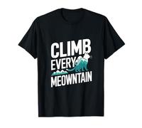 Scalare Ogni Escursionista Divertente Gatto Meowntain Maglietta