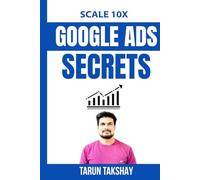 Scale 10X Google Ads Secrets: “Unlock the Secrets of Search Marketing for Coaches & Entrepreneurs”